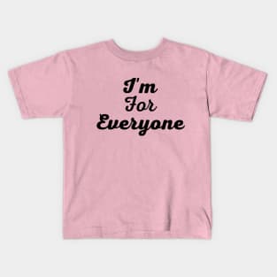 I'm Not For Everyone Sweatshirt Antisocial Trendy gift for friend sweater christmas fall cold weather gift for mom Kids T-Shirt